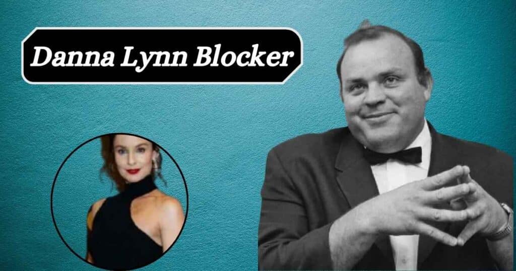 Who Is Danna Lynn Blocker?: All You Need To Know About Dan Blocker’s Daughter