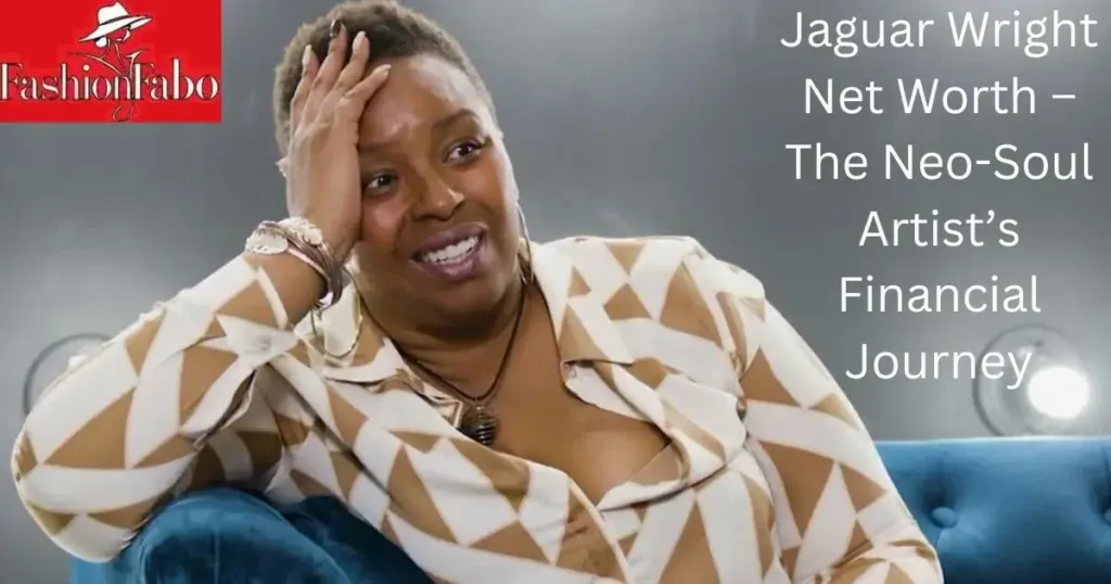 Jaguar Wright Net Worth – The Neo-Soul Artist’s Financial Journey